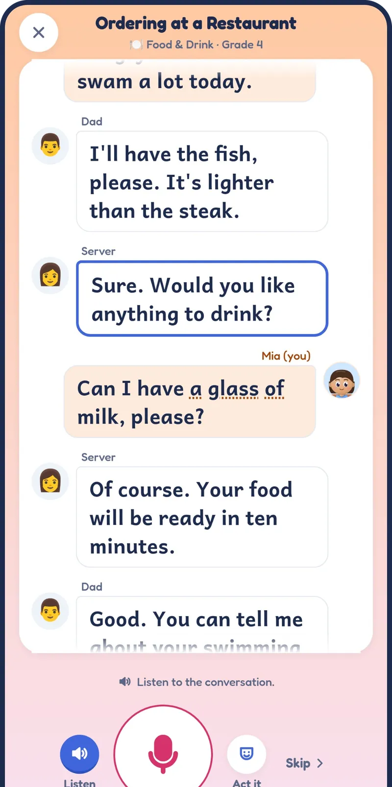 A Real Life conversation, Ordering at a Restaurant, with the learner's line ready to read aloud.